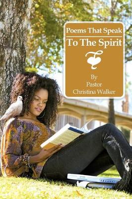 Poems That Speak to the Spirit (Paperback)