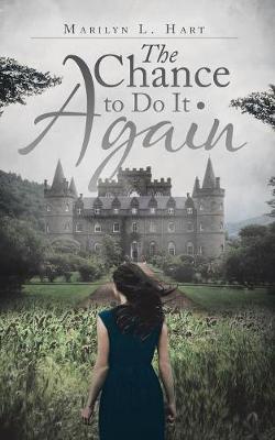 The Chance to Do It Again (Paperback)