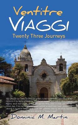 Ventitre Viaggi: Twenty Three Journeys (Paperback)