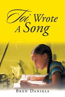 Toi Wrote a Song (Paperback)