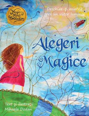 Alegeri Magice (Paperback)