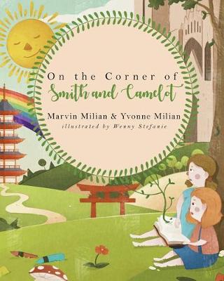 On the Corner of Smith and Camelot (Paperback)