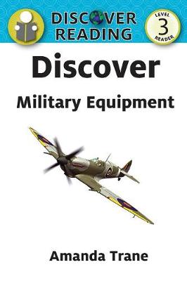 Discover Military Equipment (Paperback)