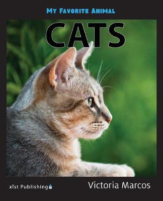 My Favorite Animal: Cats (Paperback)