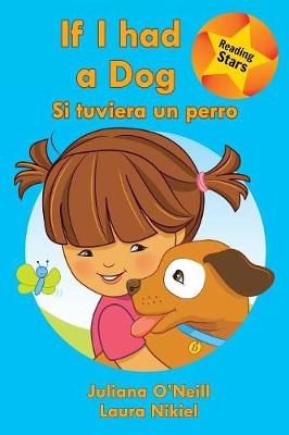 If I Had a Dog / Si Tuviera Un Perro (Paperback)