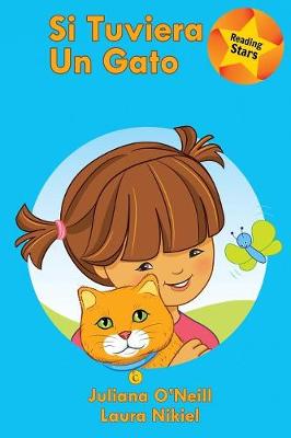Si Tuviera Un Gato (Paperback)