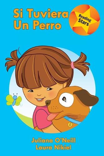 Si Tuviera Un Perro (Paperback)