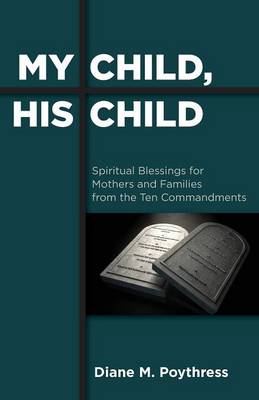 My Child, His Child (Paperback)