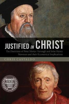 Justified in Christ (Paperback)