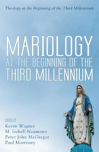 Mariology at the Beginning of the Third Millennium (Paperback)