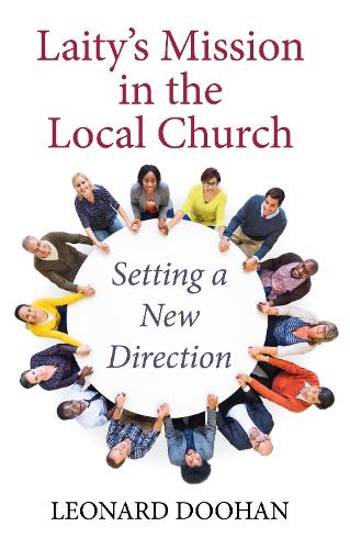 Laity's Mission in the Local Church (Paperback)