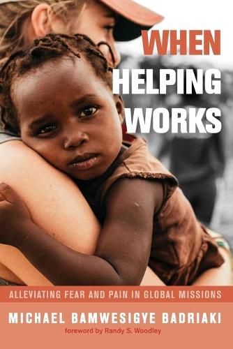 When Helping Works (Paperback)