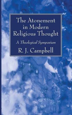 The Atonement in Modern Religious Thought (Paperback)