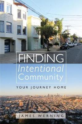 Finding Intentional Community (Paperback)
