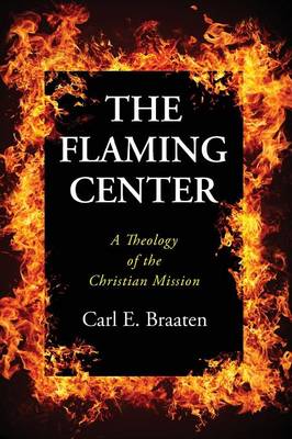 The Flaming Center (Paperback)