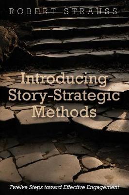 Introducing Story-Strategic Methods (Paperback)