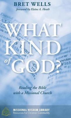 What Kind of God? (Hardback)