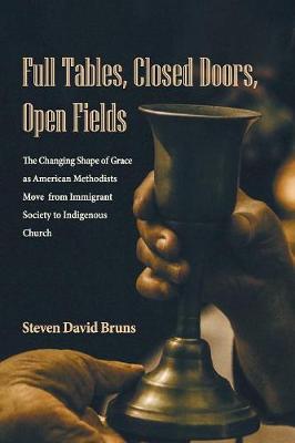 Full Tables, Closed Doors, Open Fields (Paperback)