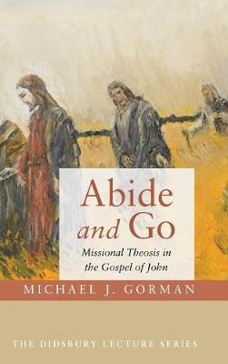 Abide and Go (Hardback)