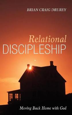 Relational Discipleship (Hardback)