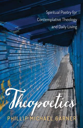 Theopoetics (Paperback)