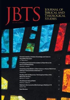 Journal of Biblical and Theological Studies, Issue 2.1 (Paperback)