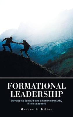 Formational Leadership (Hardback)
