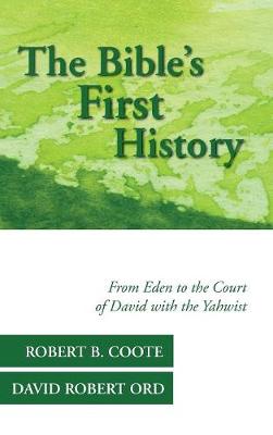 The Bible's First History (Hardback)