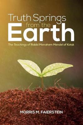 Truth Springs from the Earth (Paperback)