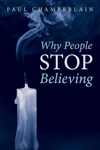 Why People Stop Believing (Paperback)