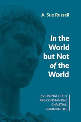 In the World but Not of the World (Paperback)