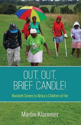 Out, Out, Brief Candle! (Paperback)