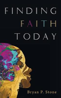 Finding Faith Today (Hardback)