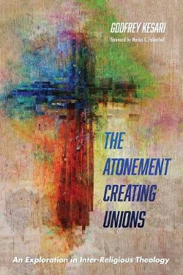 The Atonement Creating Unions (Paperback)