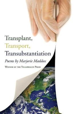 Transplant, Transport, Transubstantiation (Paperback)