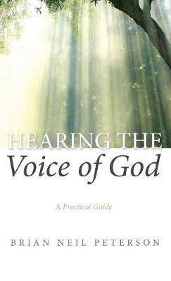 Hearing the Voice of God (Hardback)