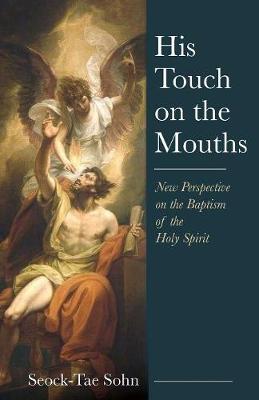 His Touch on the Mouths (Paperback)