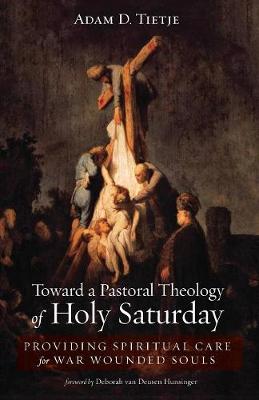 Toward a Pastoral Theology of Holy Saturday (Paperback)