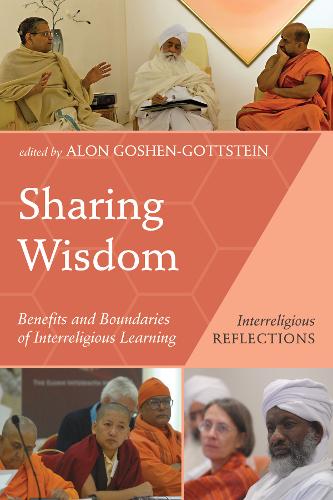 Sharing Wisdom - Interreligious Reflections (Paperback)