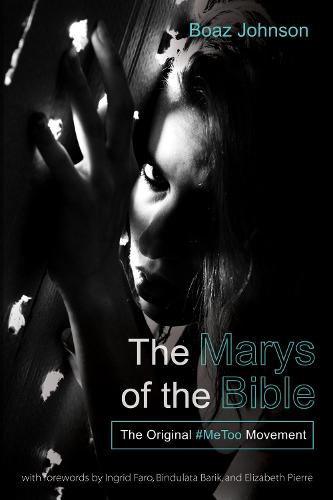 The Marys of the Bible (Paperback)