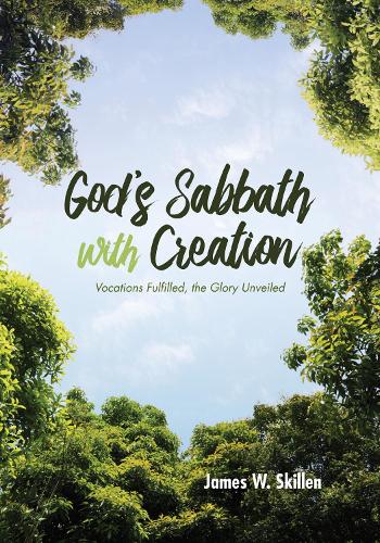God's Sabbath with Creation (Paperback)