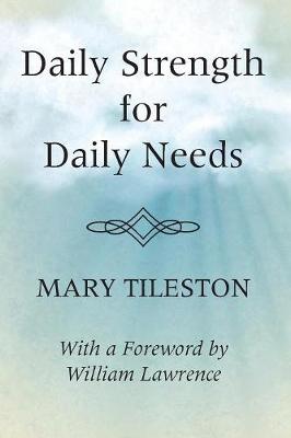Daily Strength for Daily Needs (Paperback)