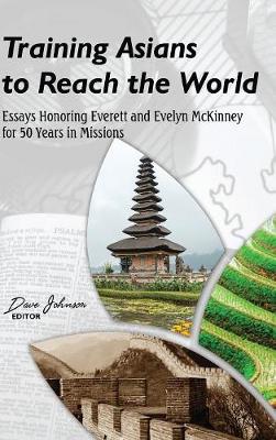 Training Asians to Reach the World (Hardback)