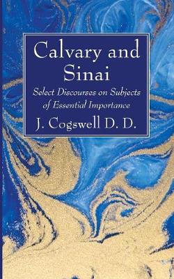 Calvary and Sinai (Paperback)