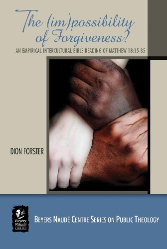 The (Im)possibility of Forgiveness (Hardback)