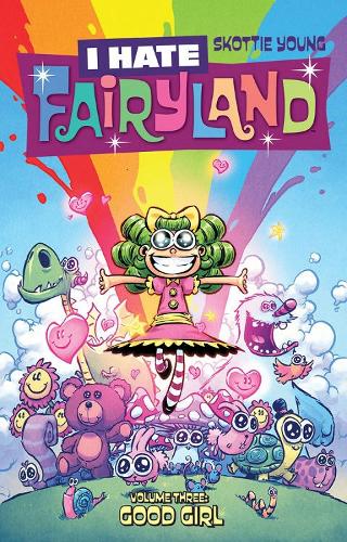 Image Comics I Hate Fairyland Volume 3, Good Girl