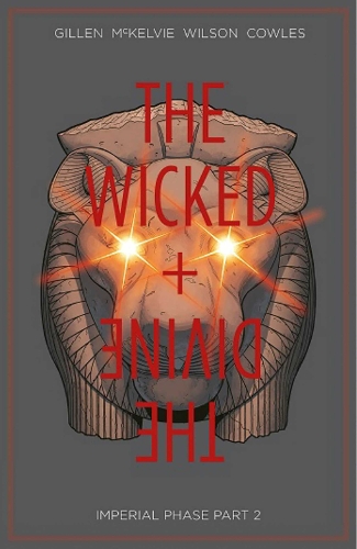 Image Comics Wicked + The Divine Volume 6, Imperial Phase Ii