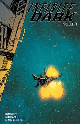 Infinite Dark Volume 1 (Paperback)