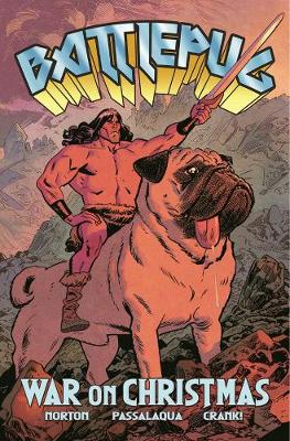 Battlepug Volume 1: War on Christmas (Paperback)