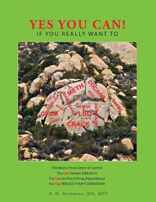 Yes You Can!: If You Really Want to (Paperback)